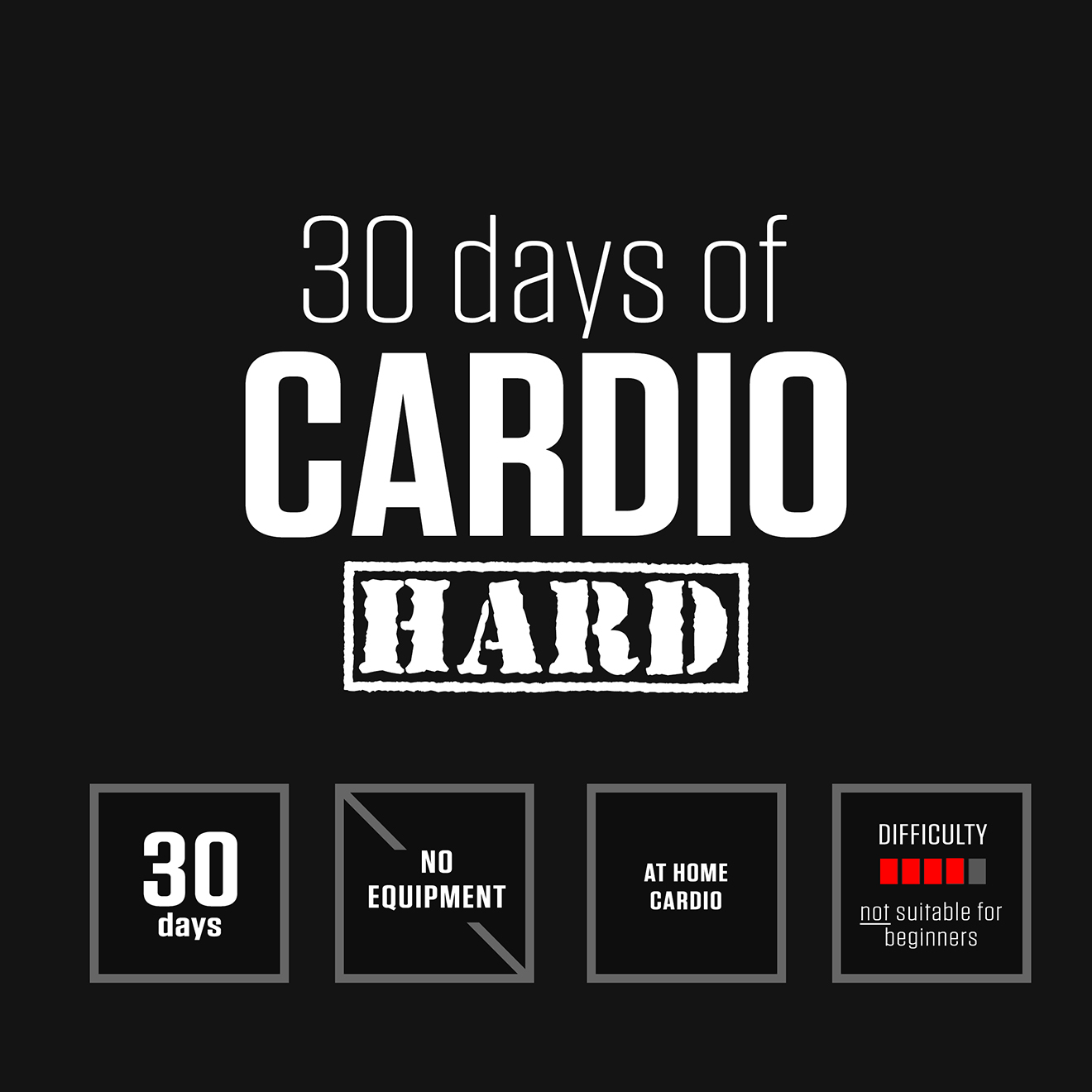 30 Day Cardio Hard Bodyweight Program