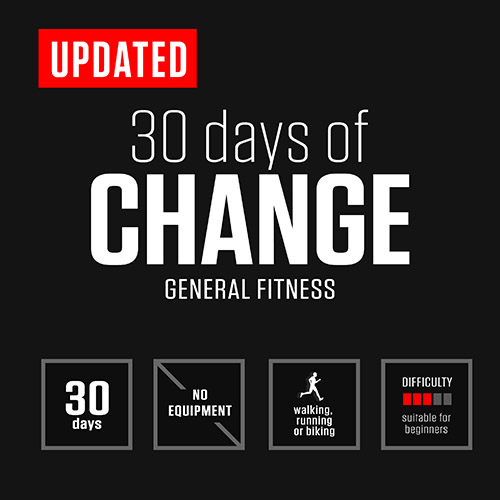 30 Days Of Change is a Darebee home-fitness workout program that takes you through a 30-day, change-your-body fitness journey.