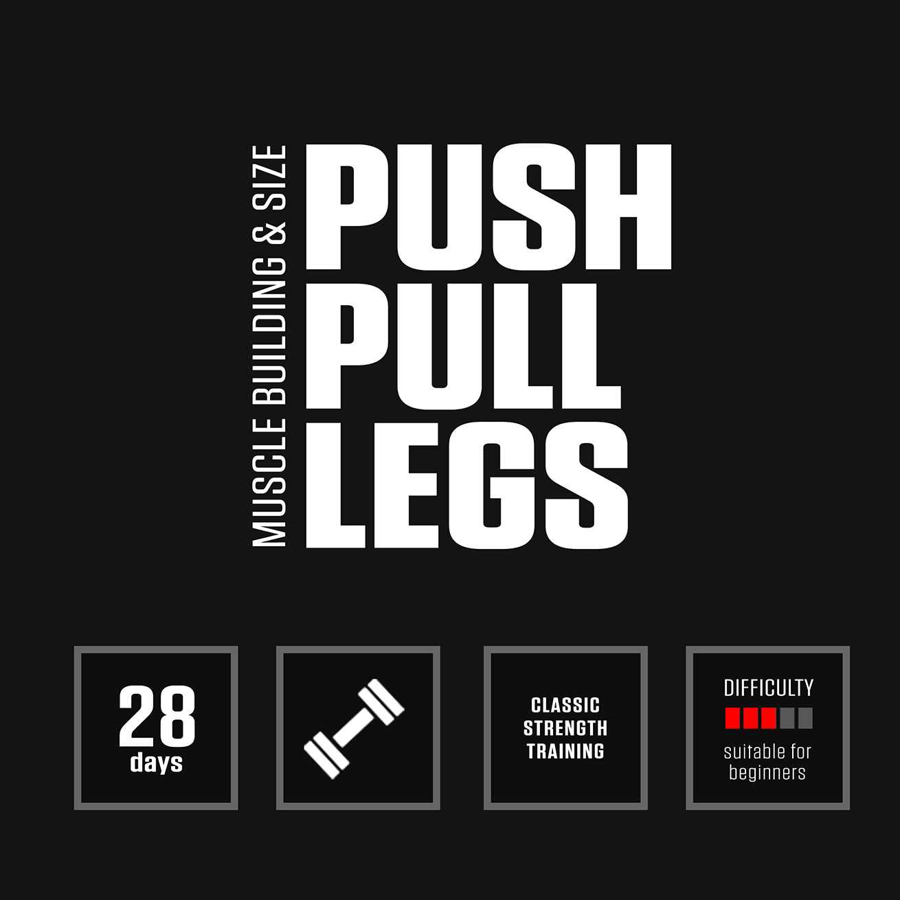 Push Pull Legs Strength Program by DAREBEE