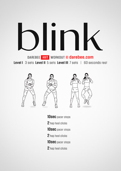 Blink is a DAREBEE home fitness High Intensity Interval Training (HIIT) workout that delivers all the amazing HIIT health benefits you're looking for.