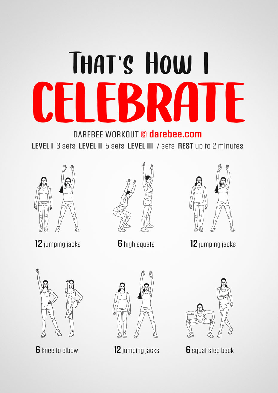 That's How I Celebrate is a Darebee home-fitness workout