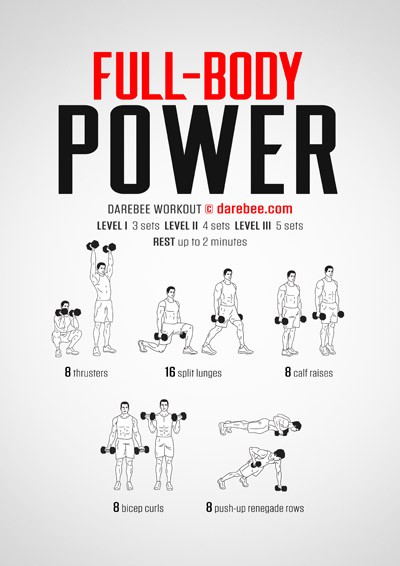 Full-Body Power is a Darebee home fitness dumbbell-based workout designed to help you develop total body strength.