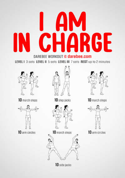 I am In Charge is a DAREBEE home fitness no-equipment workout that helps you develop greater endurance and lose weight all in the comfort of your home environment.