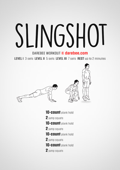 Slingshot is a DAREBEE no equipment bodyweight exercises workout that will torch your body and help you build muscle.