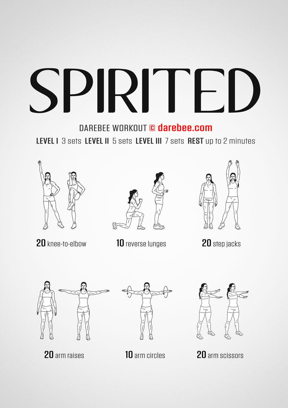 Spirited is a high-energy, high-burn Darebee home-fitness workout that will raise your heartbeat, work your cardiovascular and aerobic system and bring up your body's temperature.